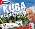 Kuba: ráj na zemi?