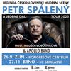 Koncert Petr Spálený - A Jedeme dál - Tour 2025