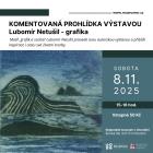 Komentovaná prohídka výstavou: Lubomír Neužil - grafika